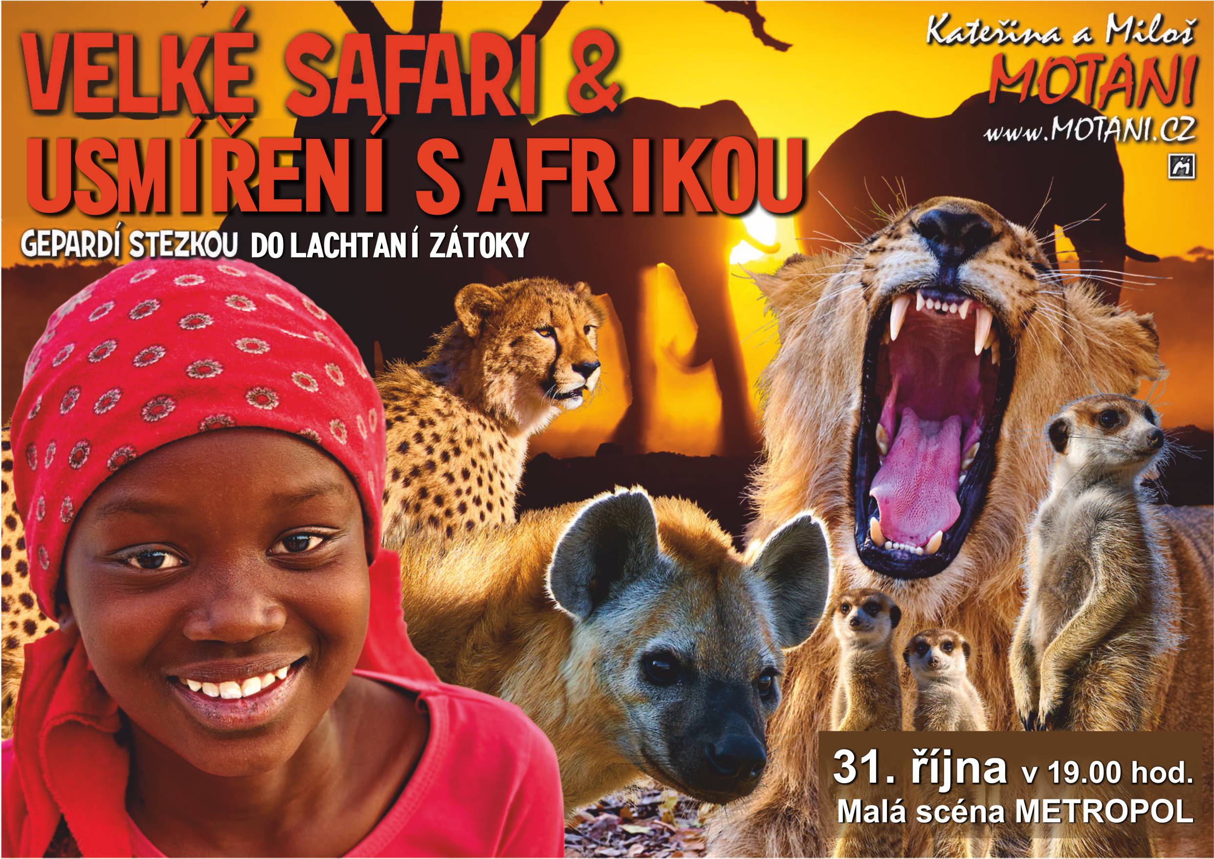 K. a M. Motani - Velké safari a usmíření s Afrikou