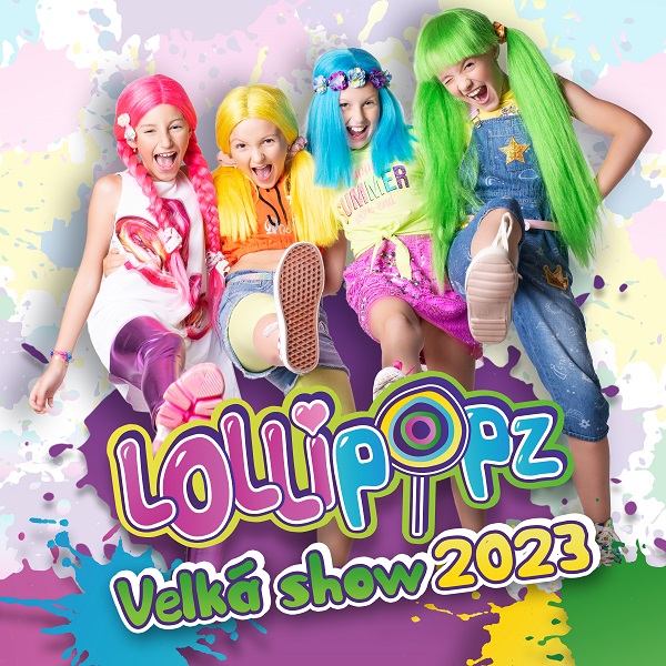 LOLLIPOPZ  – Velká show 2023 