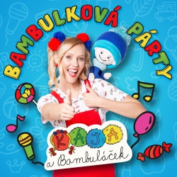 Kája a Bambuláček – Bambulková párty 