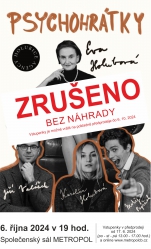 POZOR! Zábavná show ,,Psychohrátky" je zrušena bez náhrady termínu!