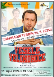 NÁHRADNÍ TERMÍN ZA ZRUŠENÉ PŘEDSTAVENÍ ,,VESELÉ VELIKONOCE´´