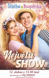 Štístko a Poupěnka - Největší show