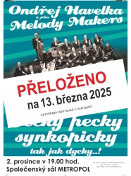 POZOR! Dnešní koncert MELODY MAKERS je ZRUŠEN!