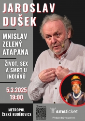Jaroslav Dušek a Mnislav Zelený Atapana: Život, sex a smrt u indiánů