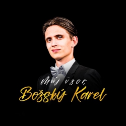 Kristián Šebek - Můj Vzor, Božský Karel