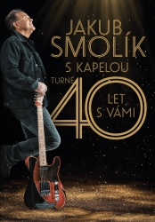 Jakub Smolík - 40 LET S VÁMI